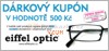 Dárkový poukaz eiffel optic 500 Kč