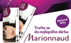 Marionnaud drkov eky - trefte se do nejlepho drku 