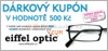 Drkov poukaz eiffel optic 500 K